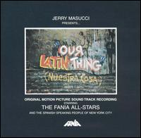 Our Latin Thing (Nuestra Cosa) von Fania All-Stars