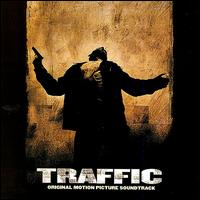 Traffic [Original Film Score] von Cliff Martinez