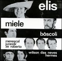 Show Elis E Miele von Elis Regina