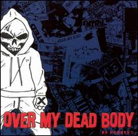 No Runners von Over My Dead Body