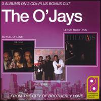 So Full of Love/Love Fever/Let Me Touch You von The O'Jays