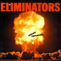 Loving Explosion von The Eliminators