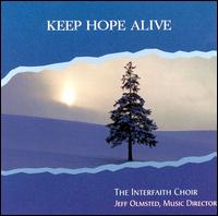 Keep Hope Alive von Interfaith Fellowship Choir