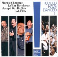 I Could Have Danced von Morris Chapman