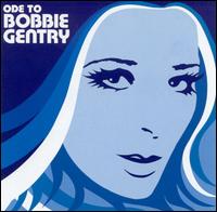 Ode to Bobbie Gentry: The Capitol Years von Bobbie Gentry