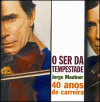 Ser Da Tempestade von Jorge Mautner