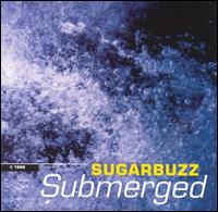 Submerged von Sugarbuzz