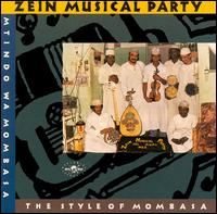 Zein Musical Party: The Style of Mombasa von Zein Musical Party