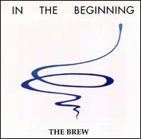 In the Beginning von Brew