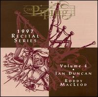 Piping Centre, Vol. 4: 1997 Recital von Ian Duncan