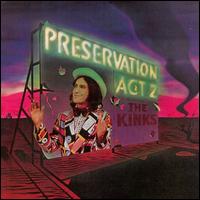 Preservation: Act 2 von The Kinks