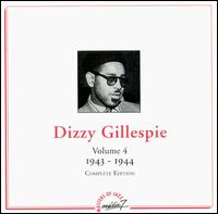 1943-1944, Vol. 4 von Dizzy Gillespie