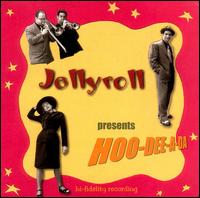 Hoo-Dee-A-Da von Jellyroll