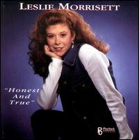 Honest & True von Leslie Morrisett