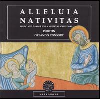 Alleluia Nativitas: Music and Carols for a Medieval Christmas von Orlando Consort