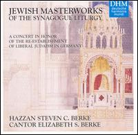 Jewish Masterworks of the Synagogue Liturgy von Steven & Elizabeth Berke