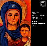 Chant Traditionnel Maronite von Soeur Marie Keyrouz