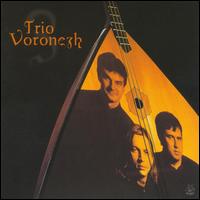 Trio Voronezh von Trio Voronezh