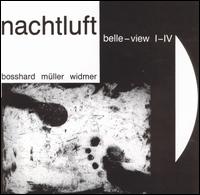 Nachtluft: Belle-View I-IV von Nachtluft