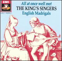 All At Once Well Met: English Madrigals von King's Singers