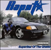 Superstar of the Ghetto von Rapsta