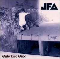 Only Live Once von JFA