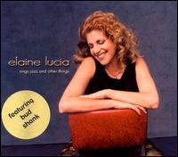 Sings Jazz and Other Things von Elaine Lucia