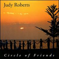 Circle of Friends von Judy Roberts