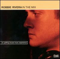 In the Mix von Robbie Rivera