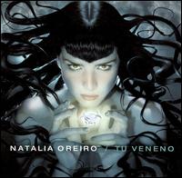 Tu Veneno von Natalia Oreiro