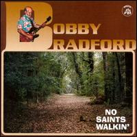 No Saints Walkin' von Bobby Bradford