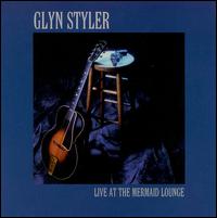 Live at the Mermaid Lounge [ep] von Glyn Styler