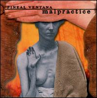 Malpractice von Pineal Ventana