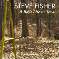 Boy's Life in Texas von Steve Fisher