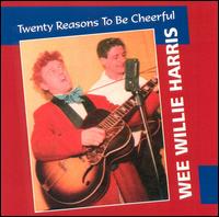 Twenty Reasons to Be Cheeful von Wee Willie Harris