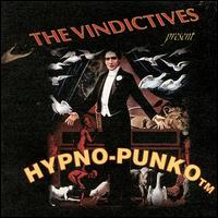 Hypno-Punko tm von The Vindictives