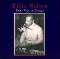 Rainy Night in Georgia von Willie Mabon