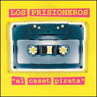 Caset Pirata von Los Prisioneros