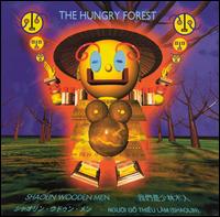 Hungry Forest von Shaolin Wooden Men