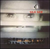 Come Freely, Go Safely von Silk Saw