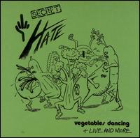 Vegetables Dancing von Secret Hate