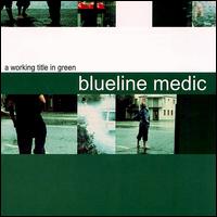 Working Title In Green von Blueline Medic