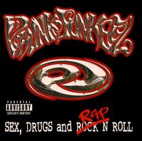 Sex, Drugs and Rap 'N Roll von Phunk Junkeez