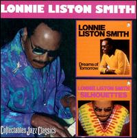 Dreams of Tomorrow/Silhouettes von Lonnie Liston Smith