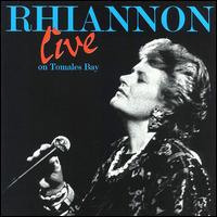 Rhiannon Live on Tomales Bay von Rhiannon