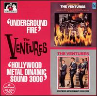 Underground Fire/Hollywood Metal Dinamic Sound 3000 von The Ventures