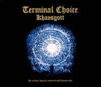 Khaosgott von Terminal Choice