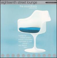 ESL Soundtrack, Vol. 1 von Eighteenth Street Lounge Soundtracks