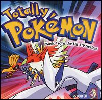 Totally Pokémon: Music From the Hit TV Series von Various Artists