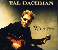 If You Sleep von Tal Bachman